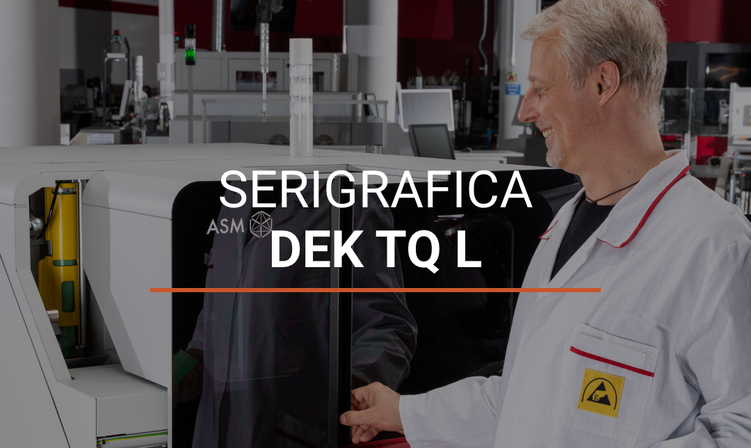 Serigrafica DEK TQ L